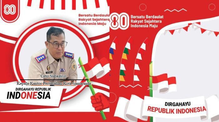 Segenap Karyawan Staf dan Pimpinan Kantor Pertanahan Kota Samarinda Mengucapkan Dirgahayu RI ke 80 Tahun